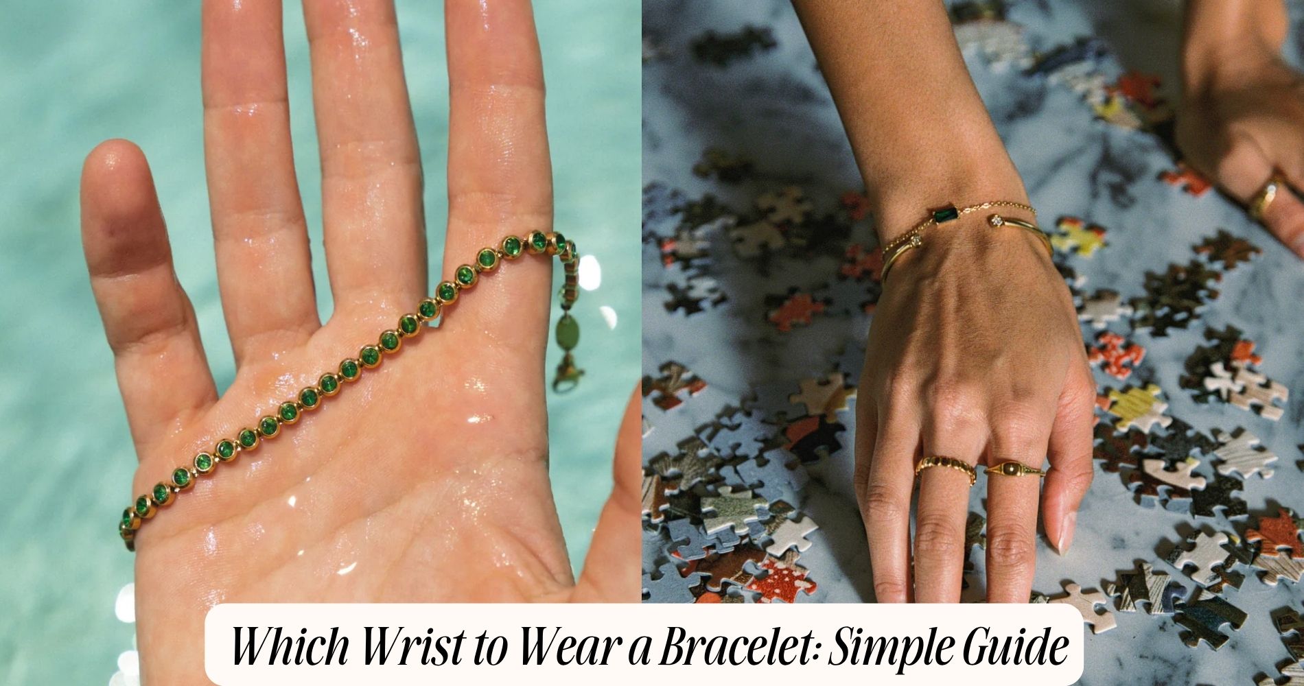 which wrist to wear a bracelet