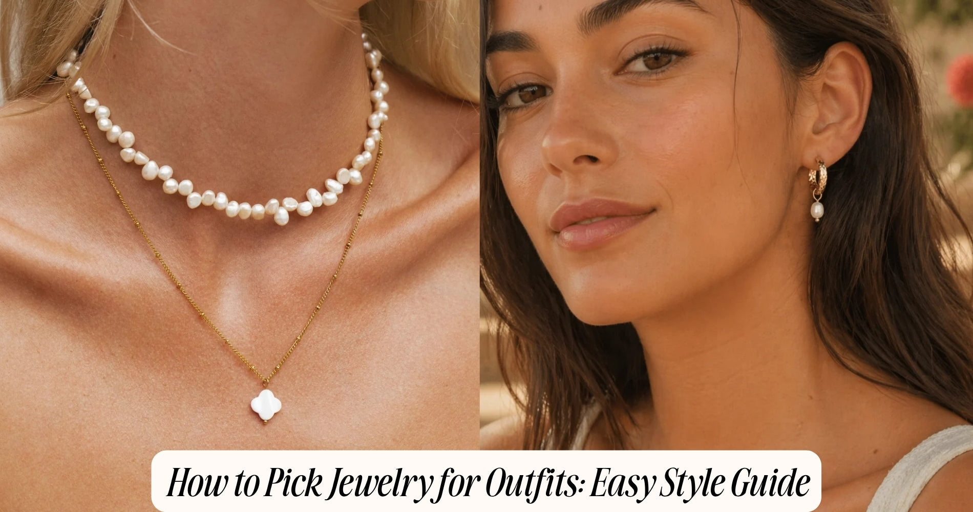 how to pick jewelry for outfits