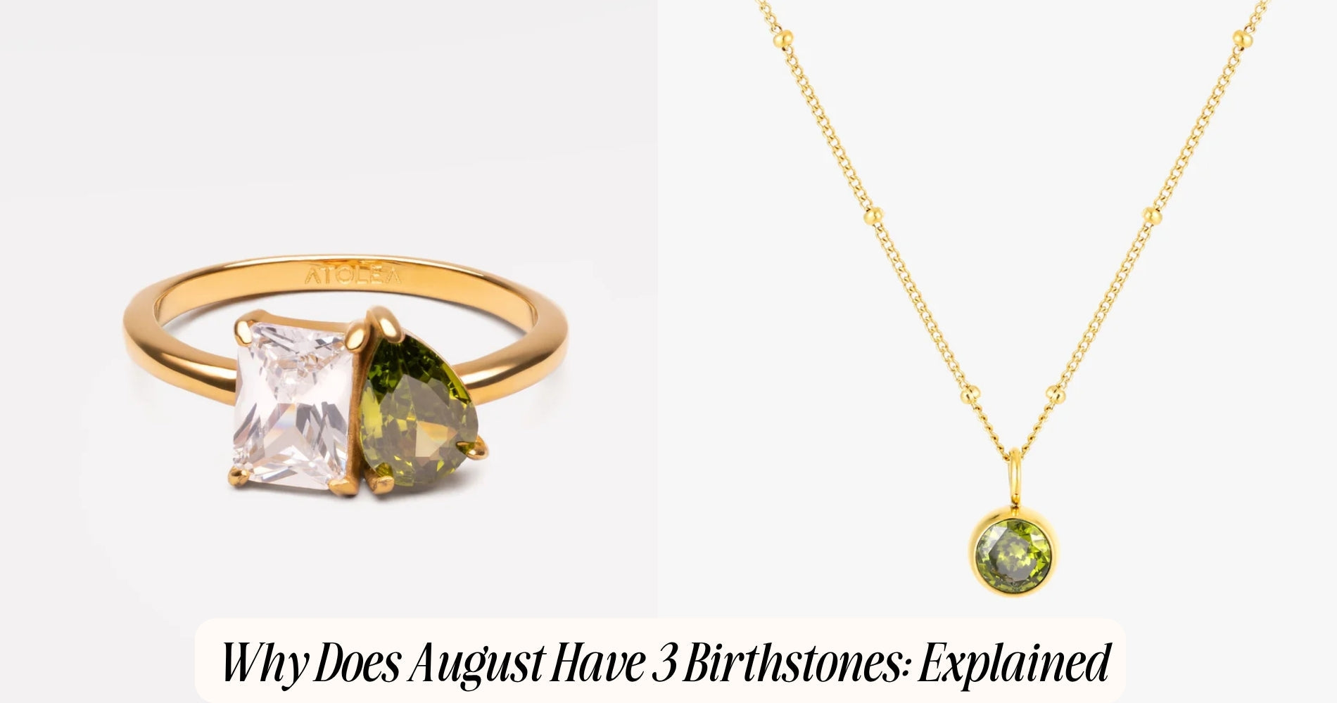 why does august have 3 birthstones