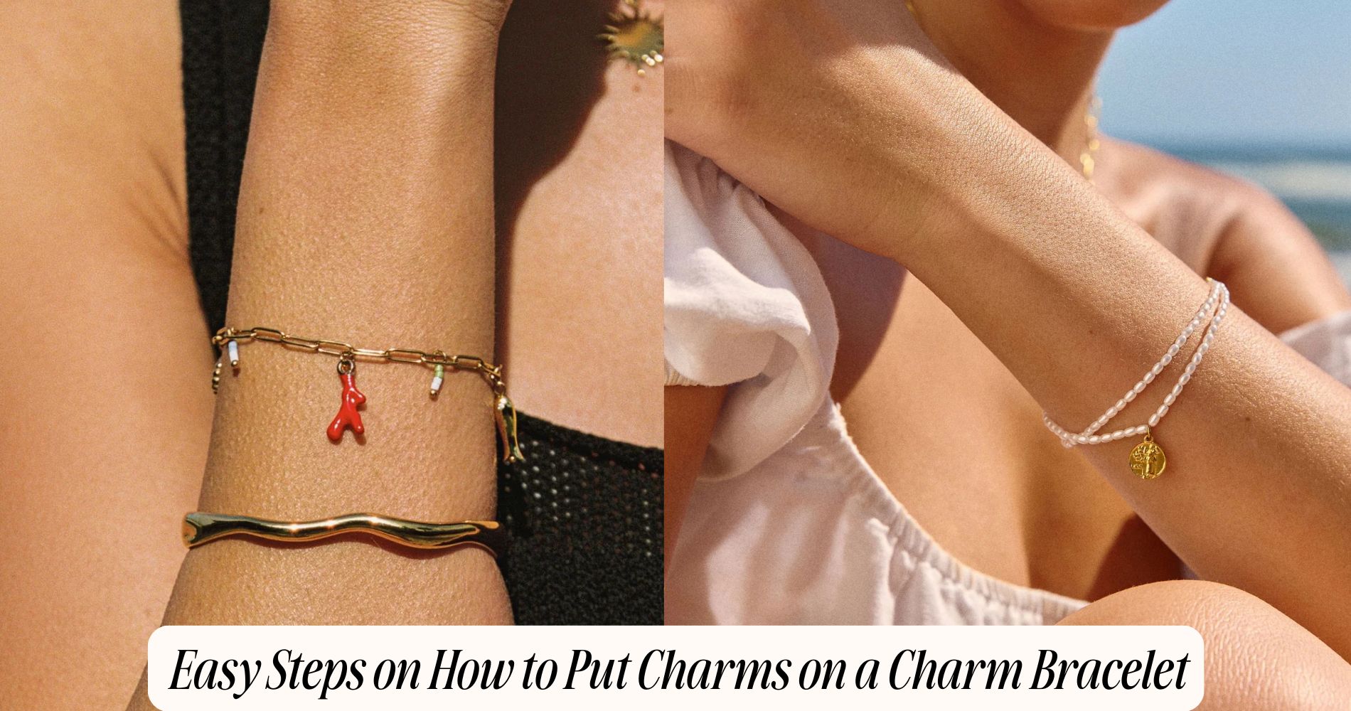 how to put charms on a charm bracelet