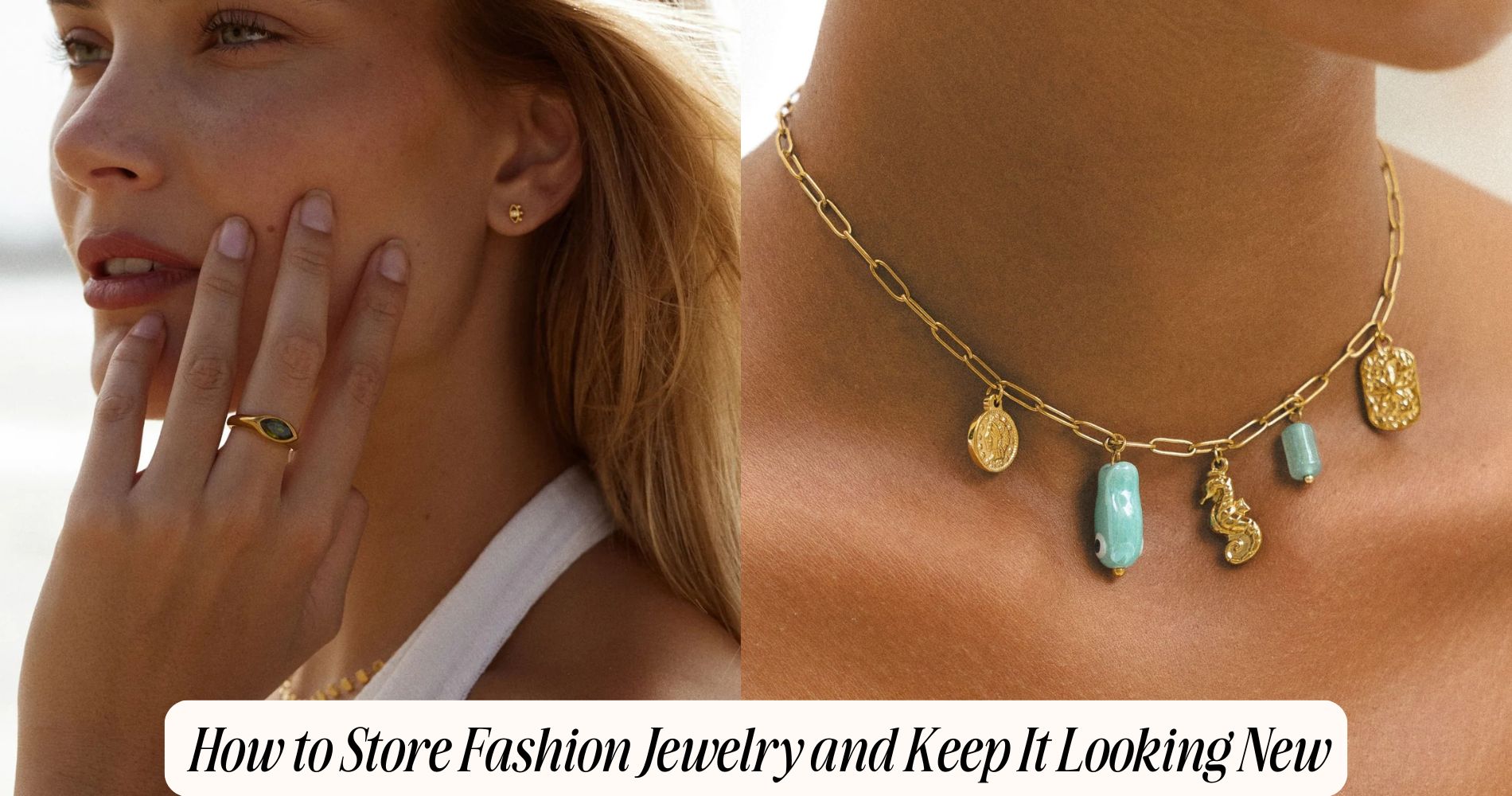 how to store fashion jewelry