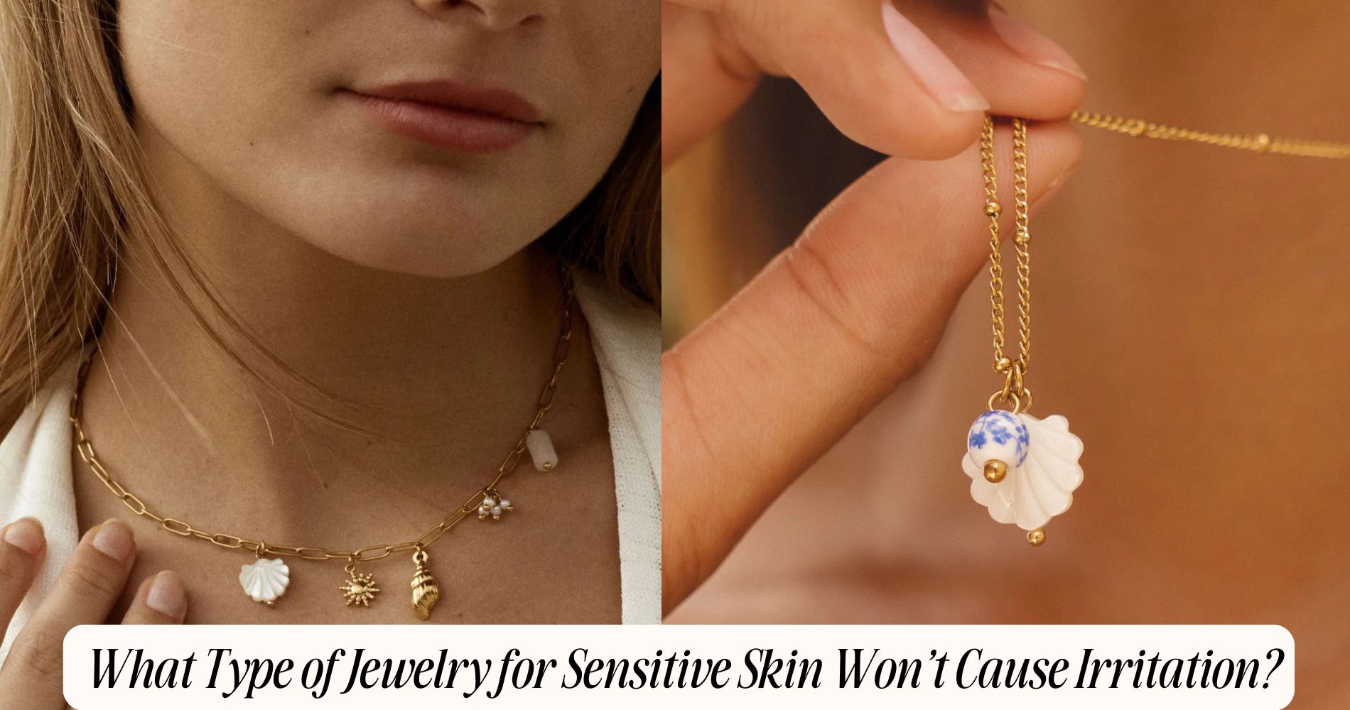 what type of jewelry for sensitive skin