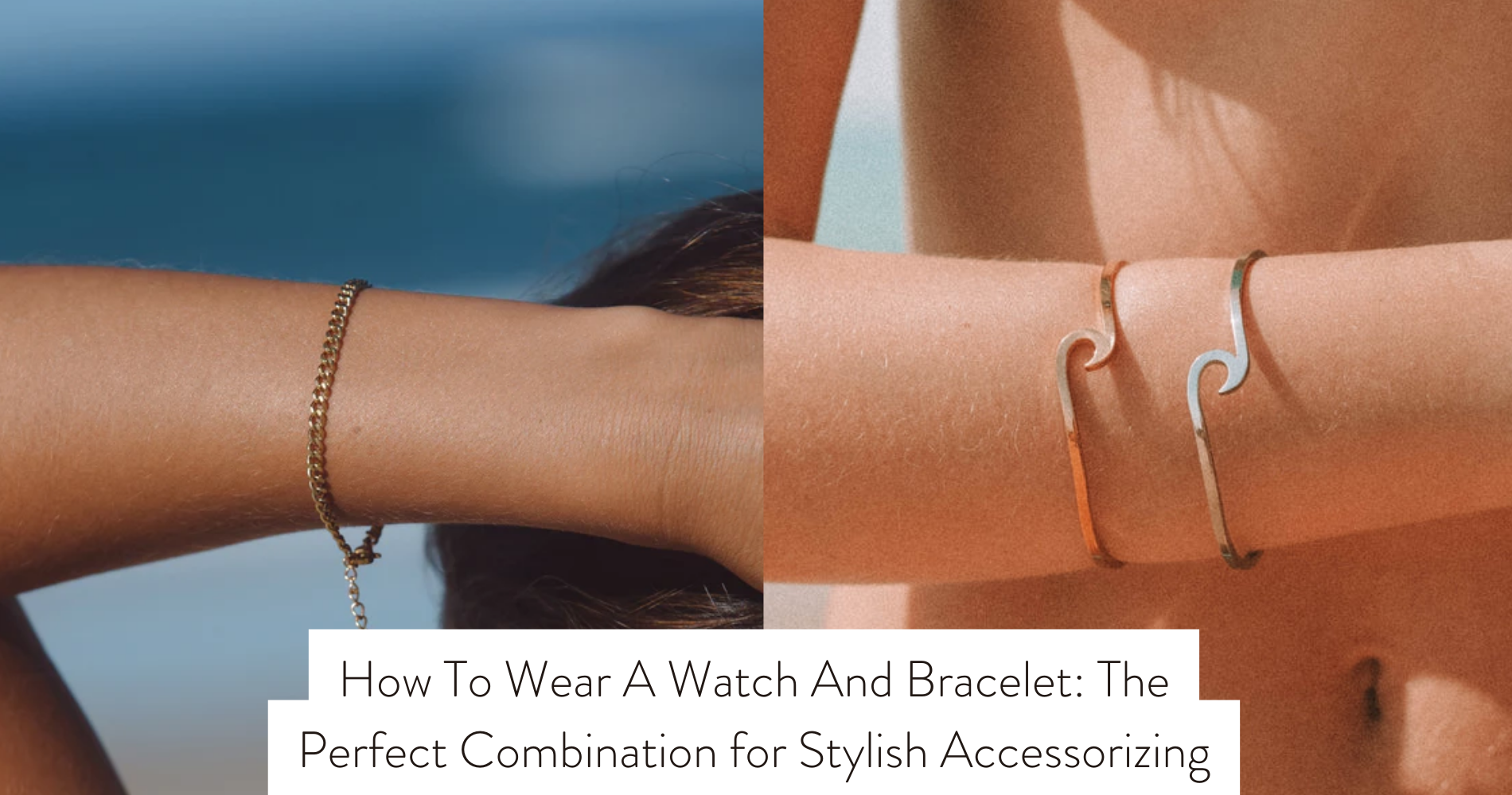 how to wear watch and bracelet