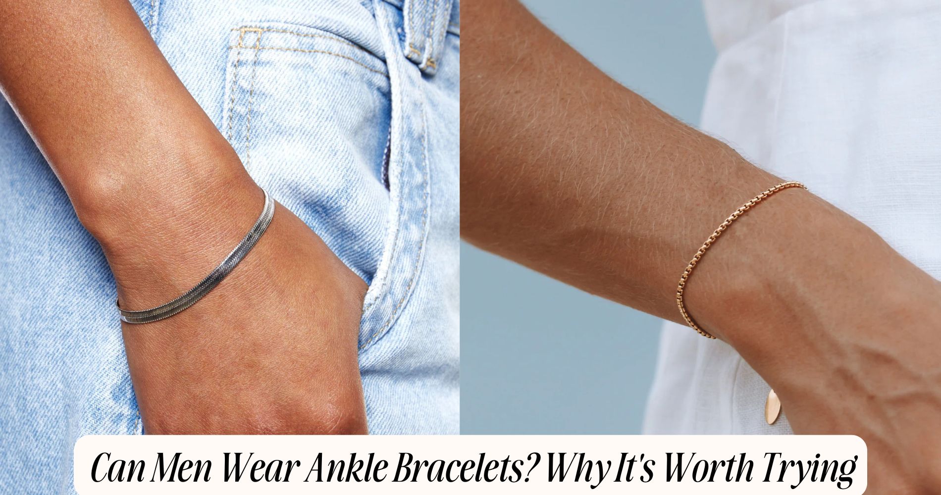 can men wear ankle bracelets