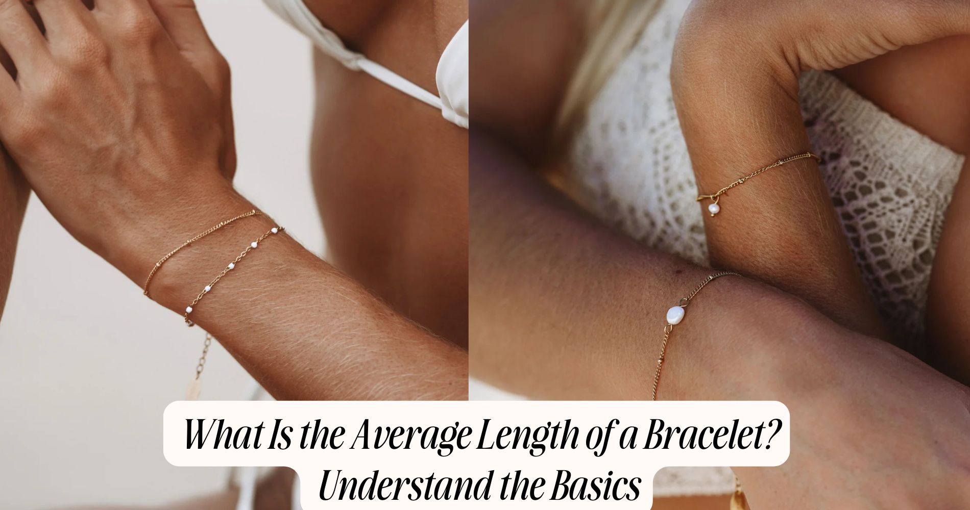 what is the average length of a bracelet