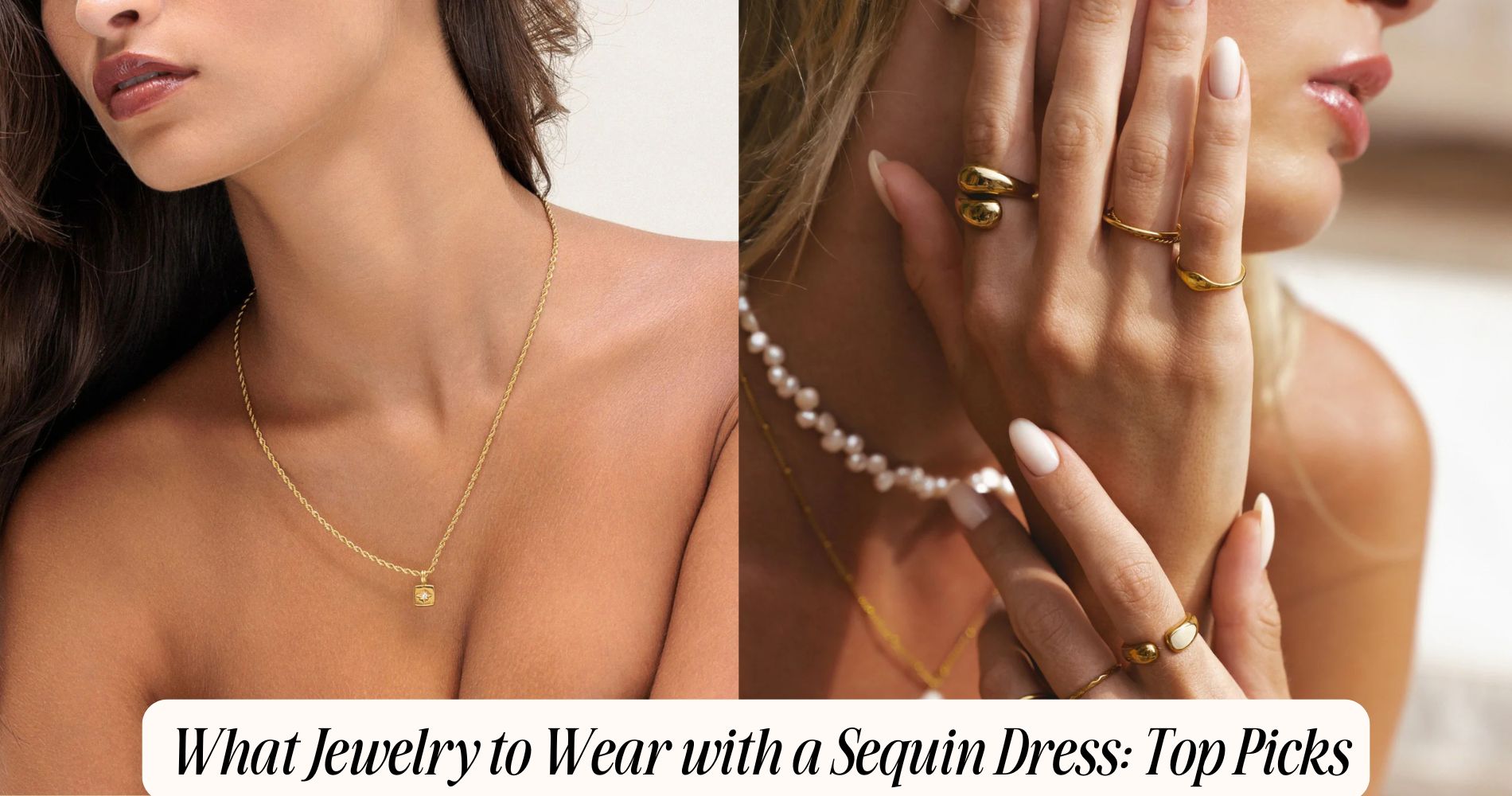 what jewelry to wear with a sequin dress