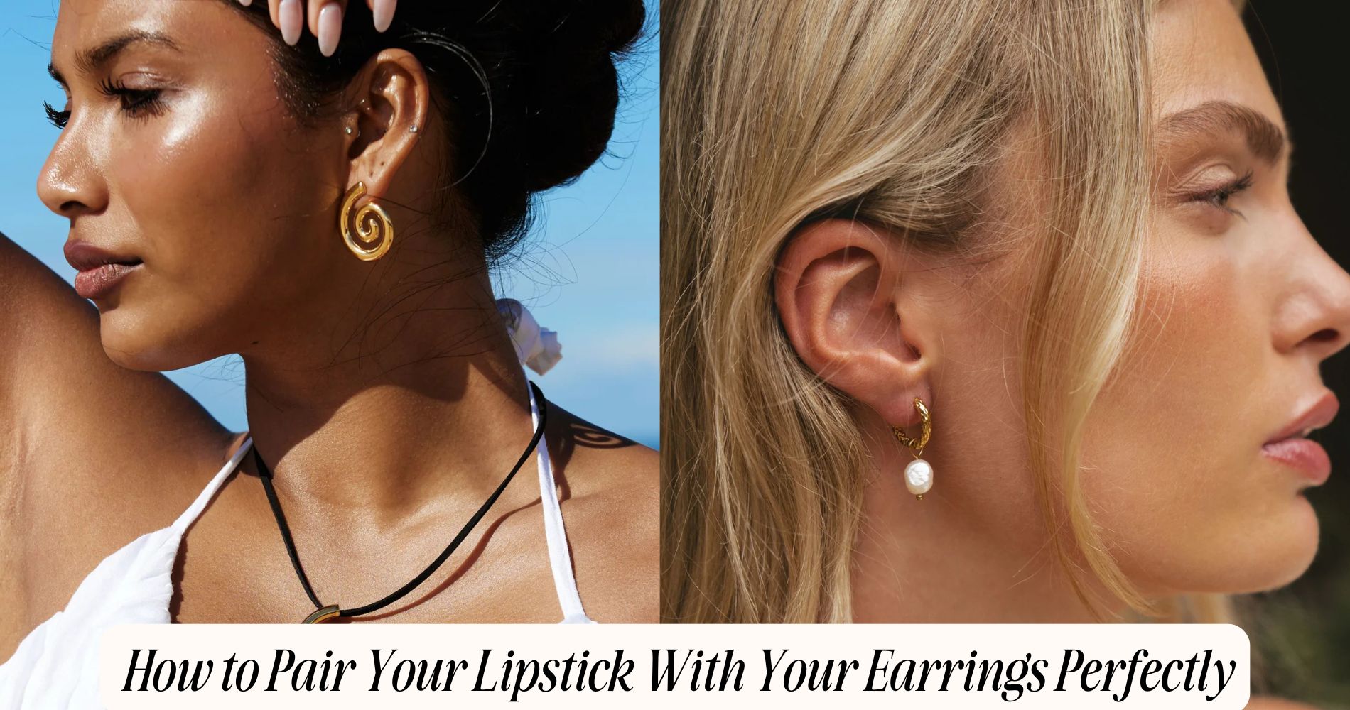 how to pair your lipstick with your earrings