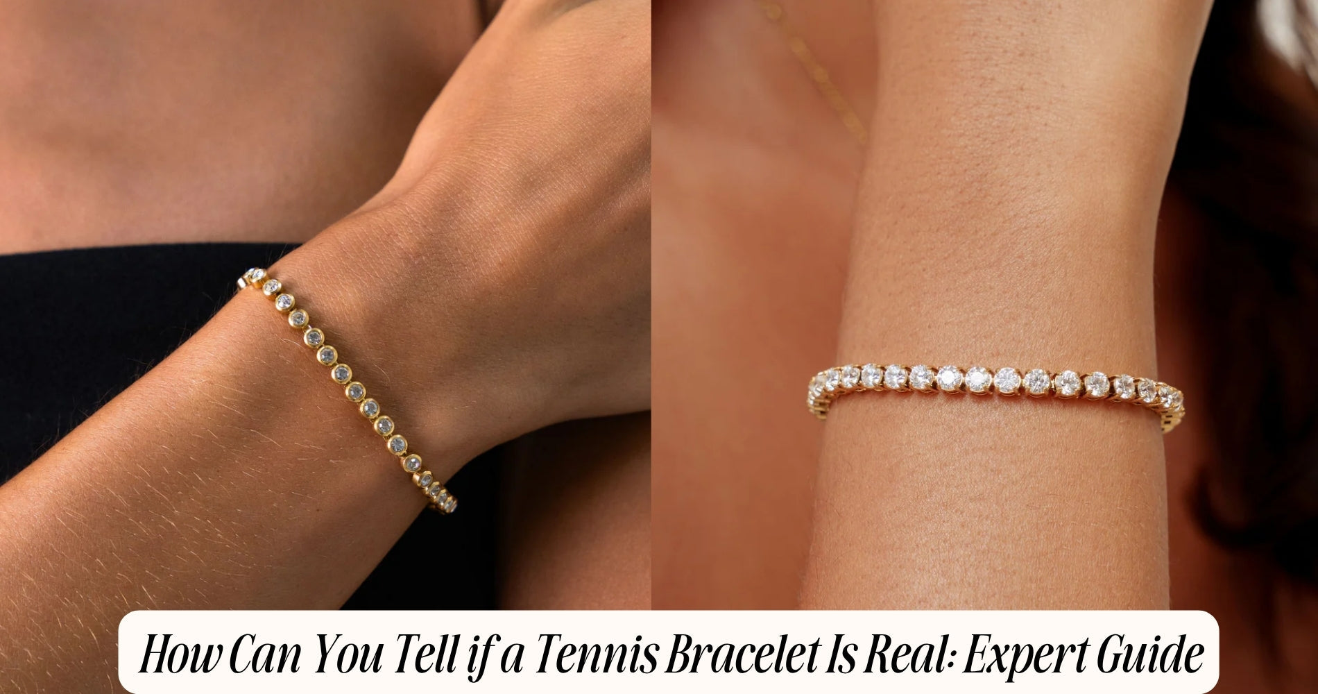 how can you tell if a tennis bracelet is real​