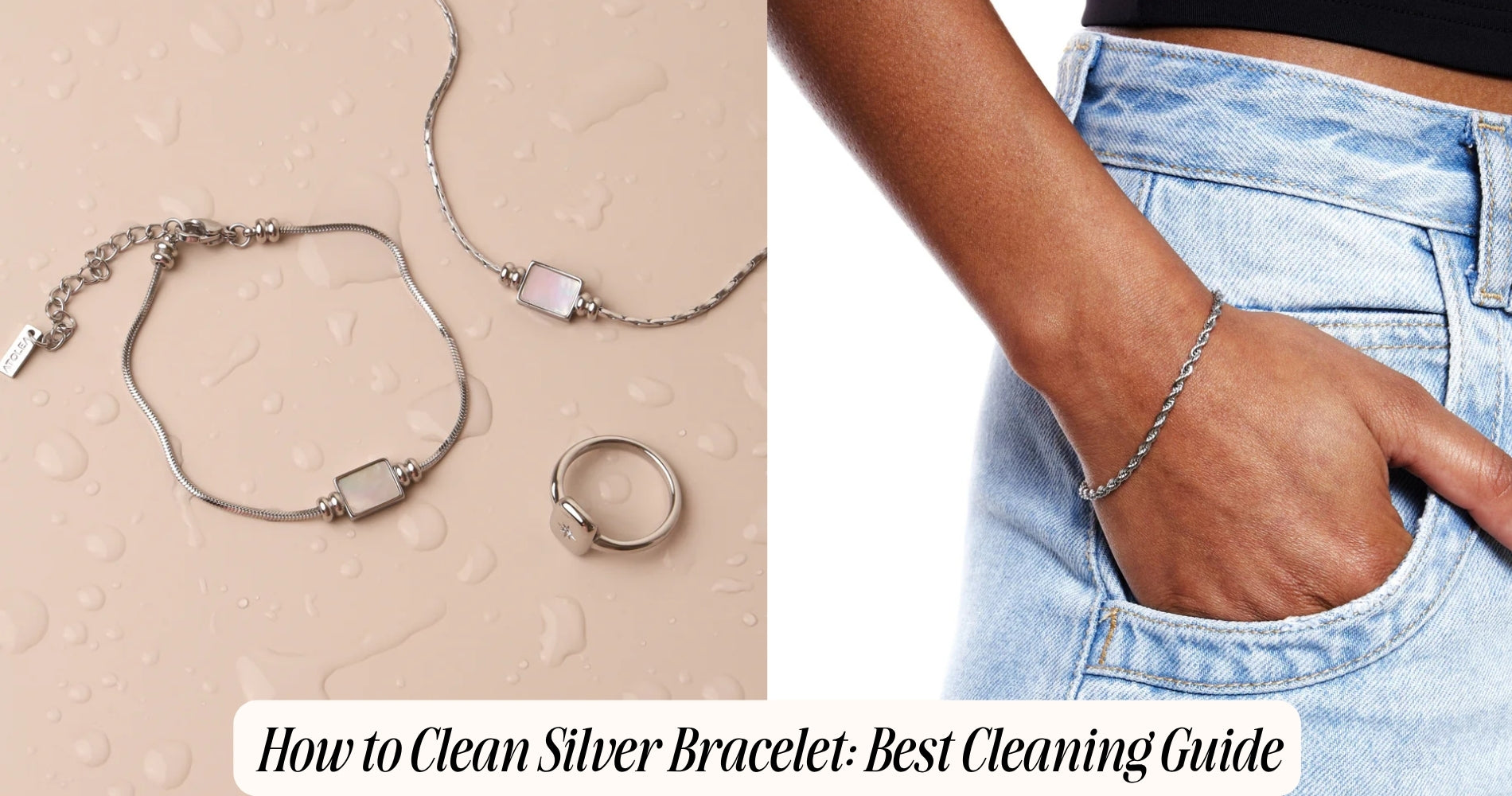 how to clean silver bracelet