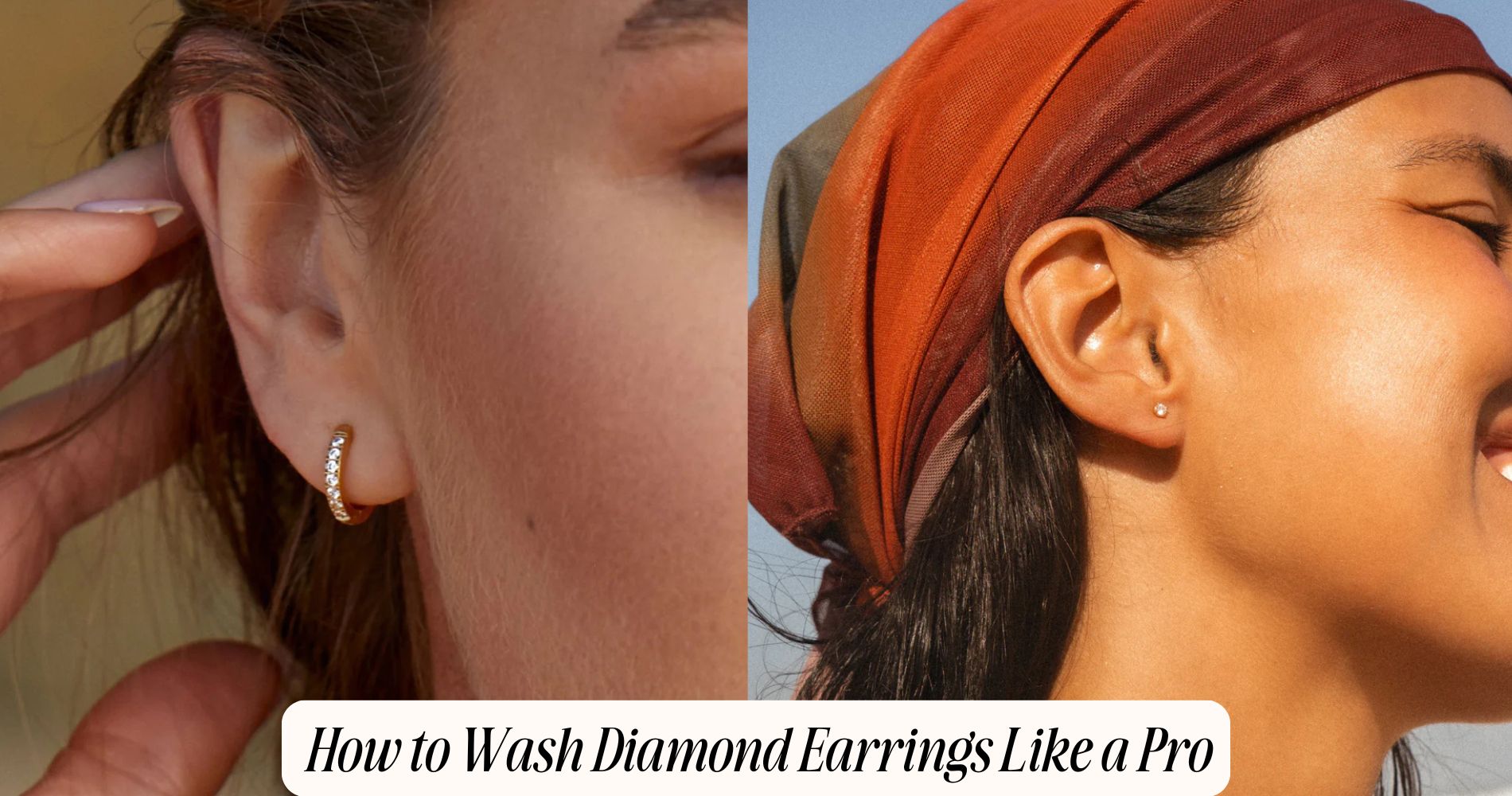 how to wash diamond earrings​