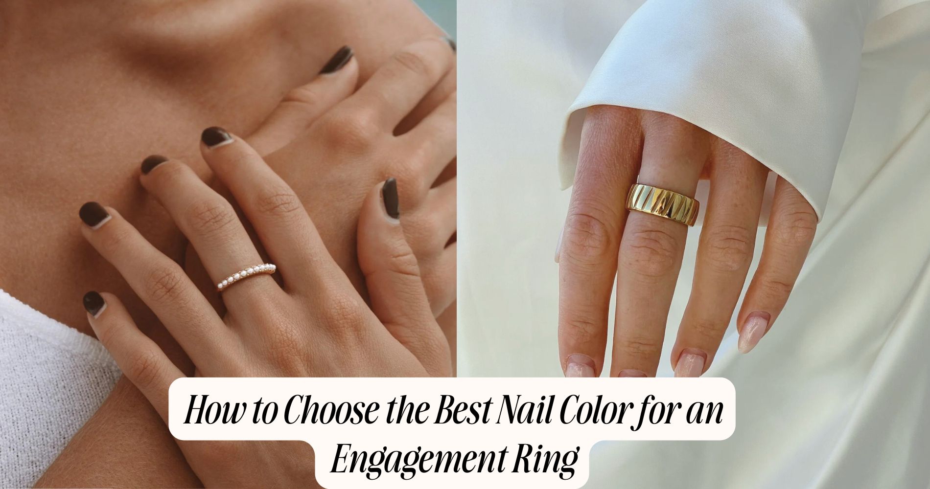 best nail color for engagement ring