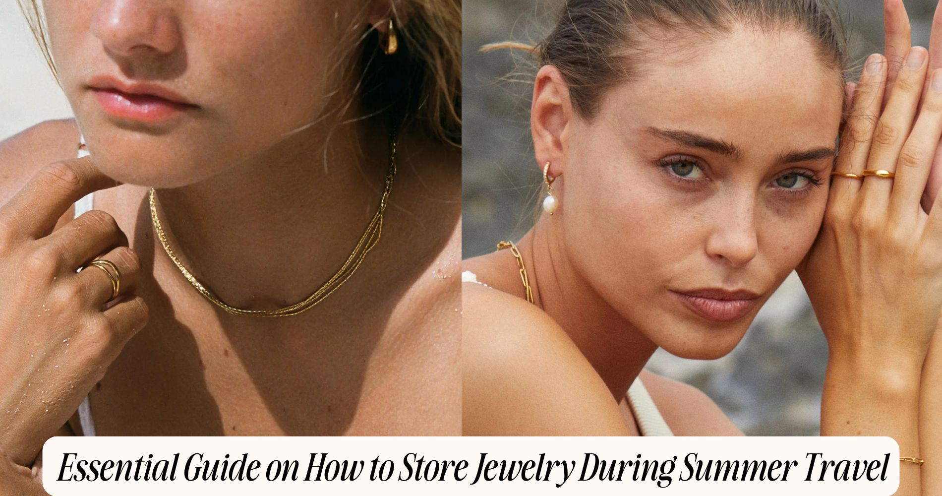 how to store jewelry during summer travel