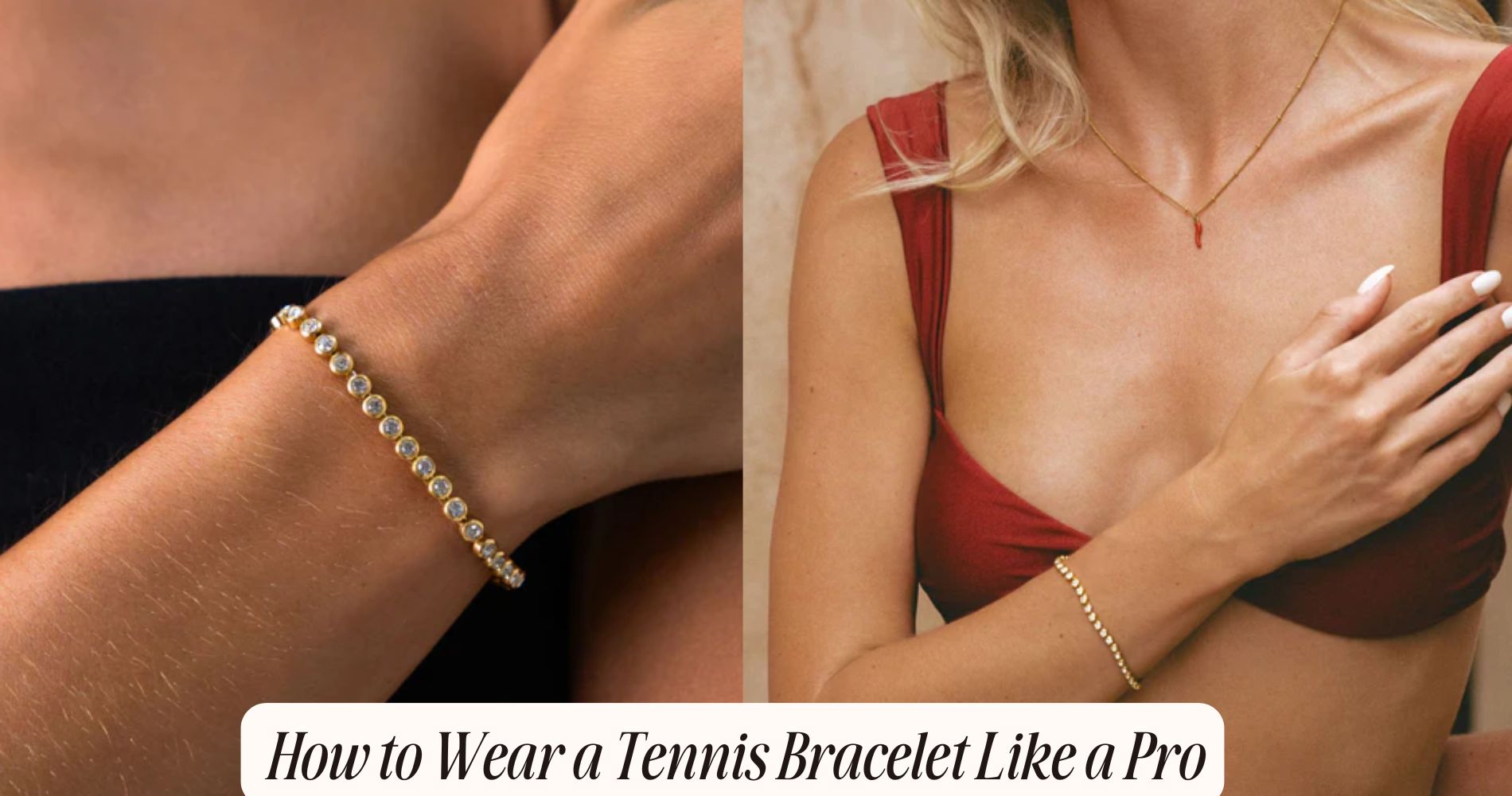 how to wear a tennis bracelet