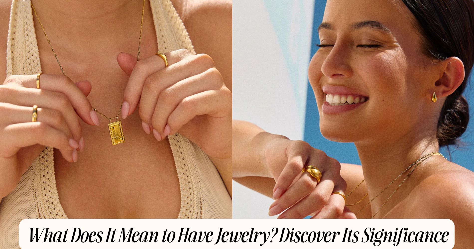 what does it mean to have jewelry​