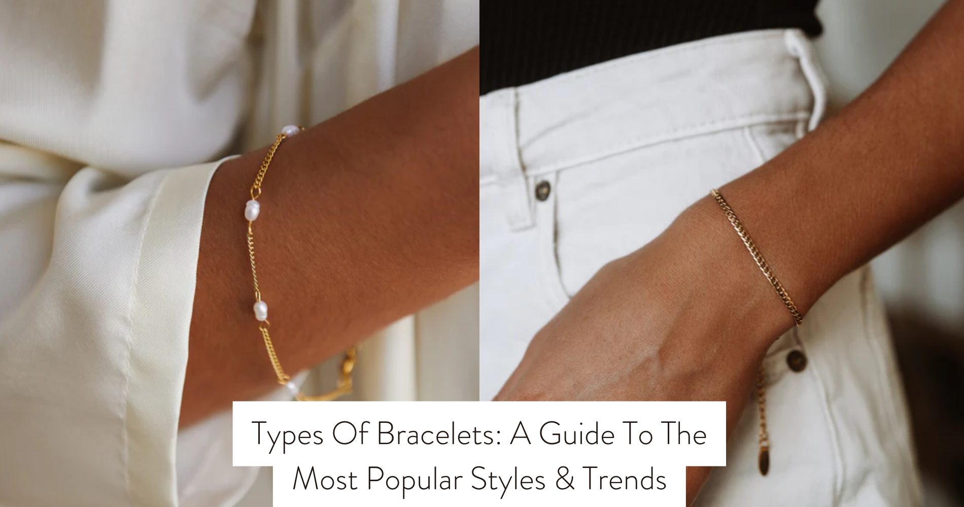 types of bracelets