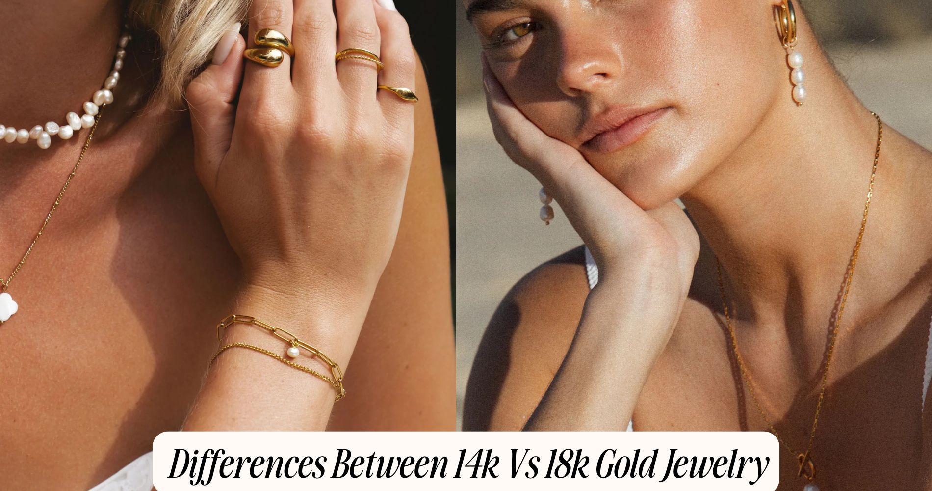 14k vs 18k gold jewelry