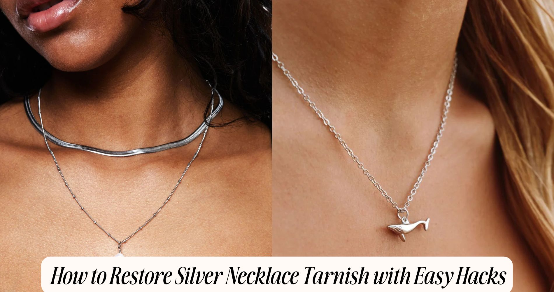 how to restore silver necklace tarnish