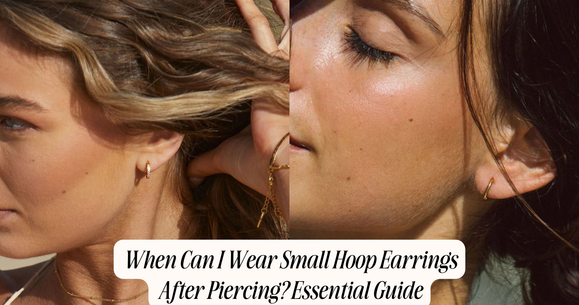 when can i wear small hoop earrings after piercing​